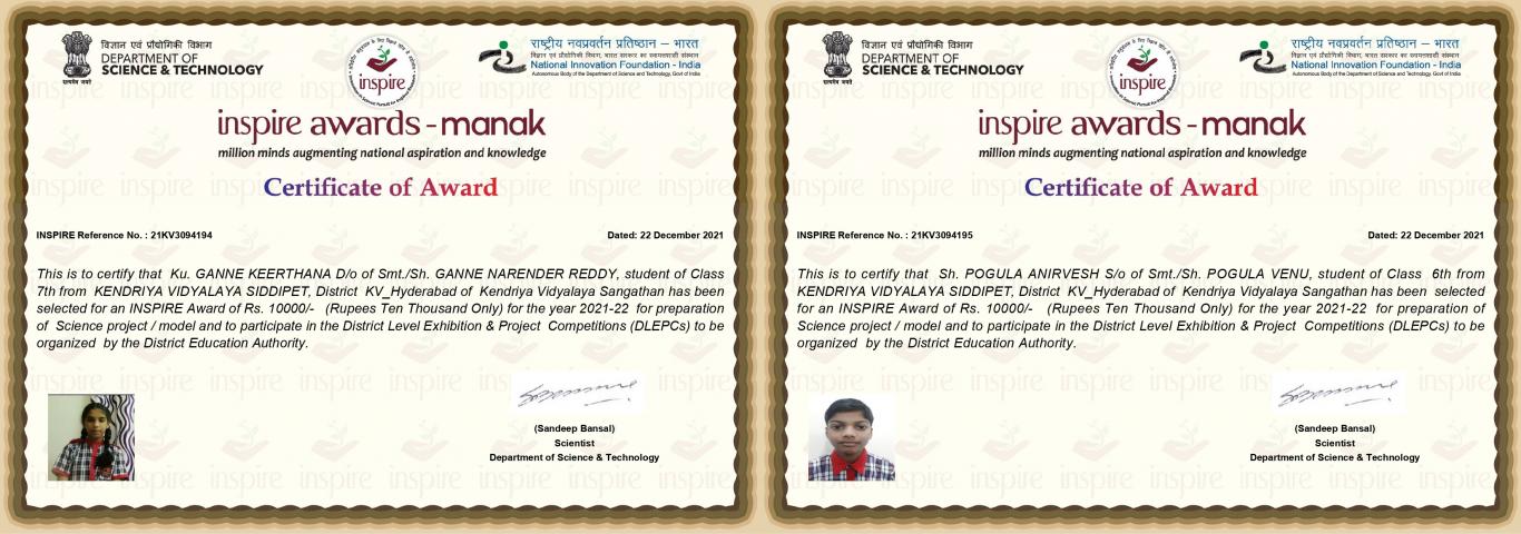 Ganne Keerthana of Class 7th and Pogula Anirvesh of Class 6th are awarded INR 10,000/- under Inspire Manak Scheme by the Department of Science & Technology Govt. of India for the Year 2021-22